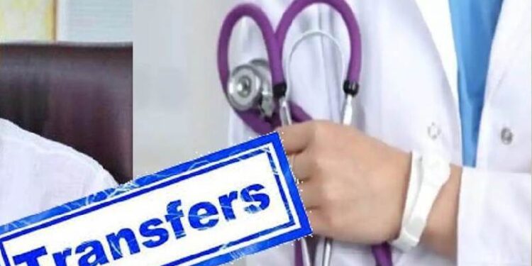 Doctors Transfer: Transfer list of doctors released… see who was made CMHO