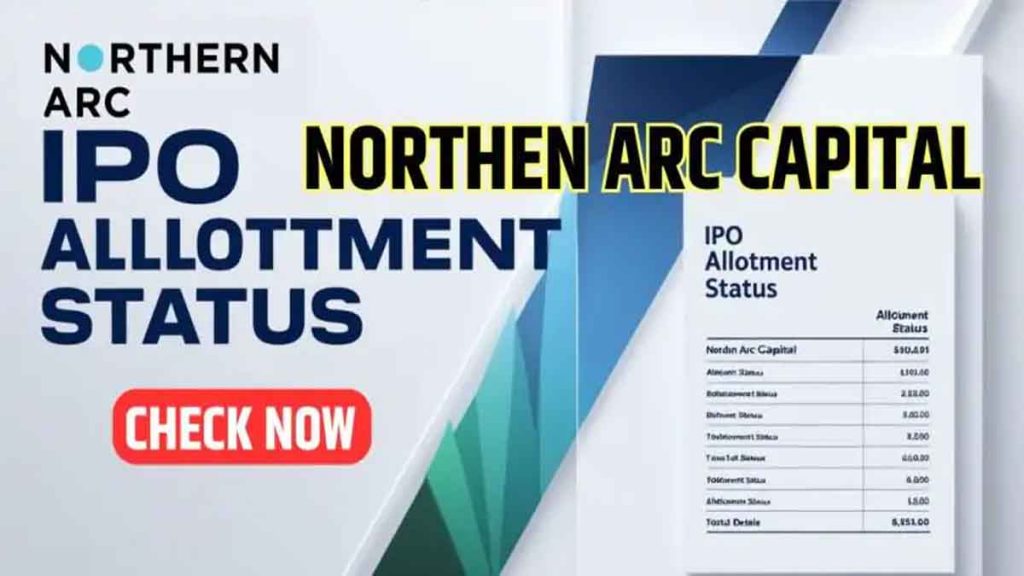 Northern Arc Capital IPO Listing: Strong listing led to rain of money, how much did investors benefit from each share?