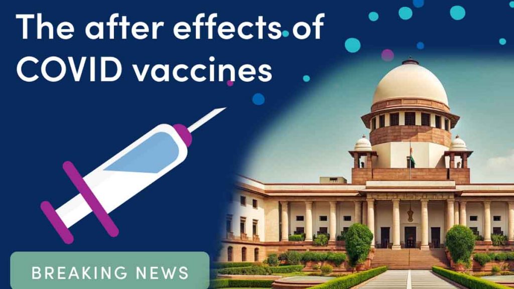 Side effects of corona vaccine, Supreme Court's big decision on the petition, angry Chief Justice said…