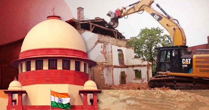 Supreme Court ban on bulldozer proceedings