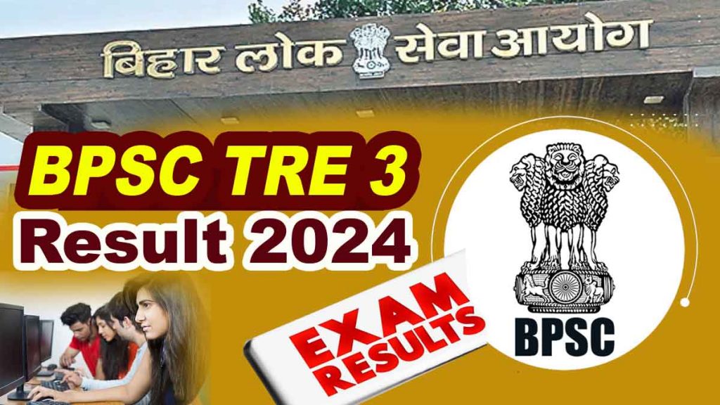 BPSC TRE 3 Result 2024: Know when and how to check the result, along with complete details of the vacancy