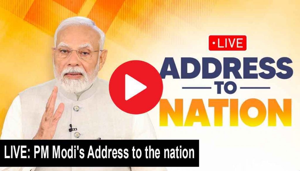 LIVE: PM Modi's address to the nation