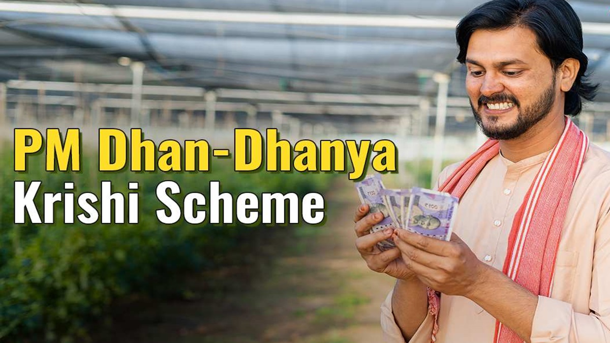 Pradhan Mantri Dhan Dhanya Krishi Yojana