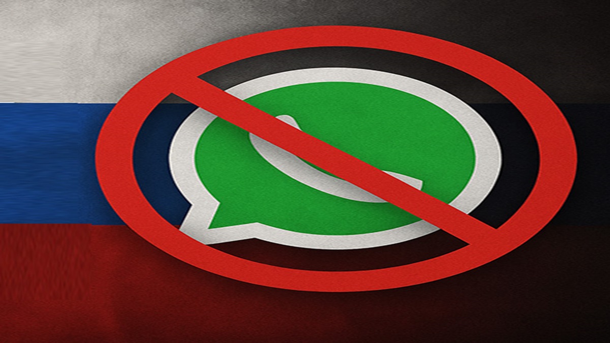 WhatsApp Blocked In Russia