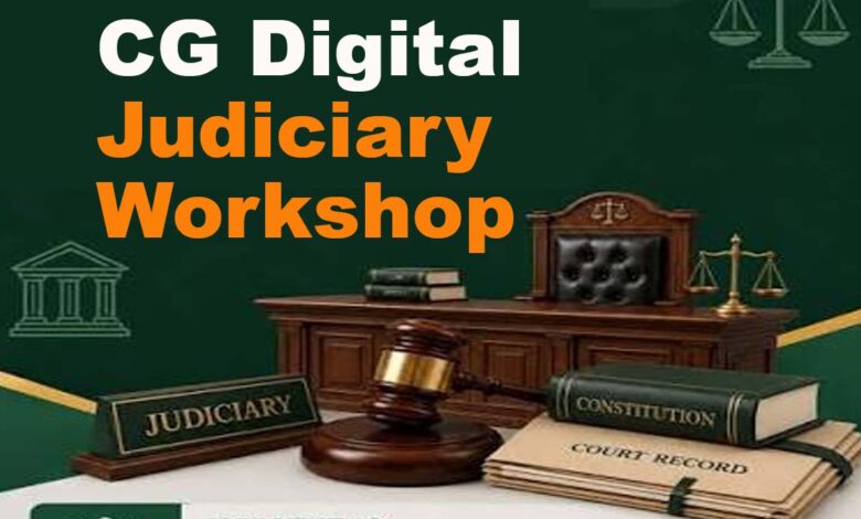 CG Digital Judiciary Workshop